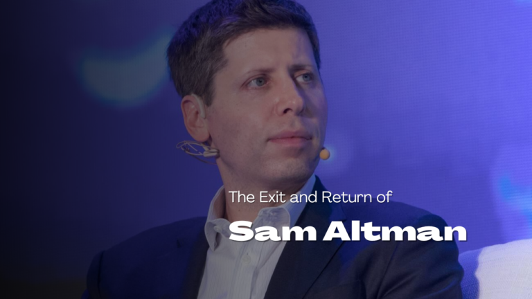 The Exit and Return of Sam Altman to OpenAI: A Complete Timeline