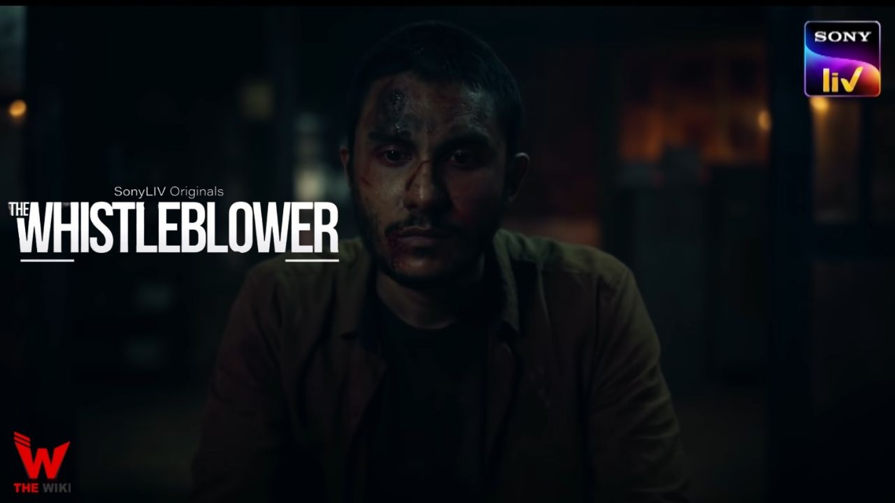 The Whistleblower (Sony Liv) Web Series History, Cast, Real Name, Wiki & More