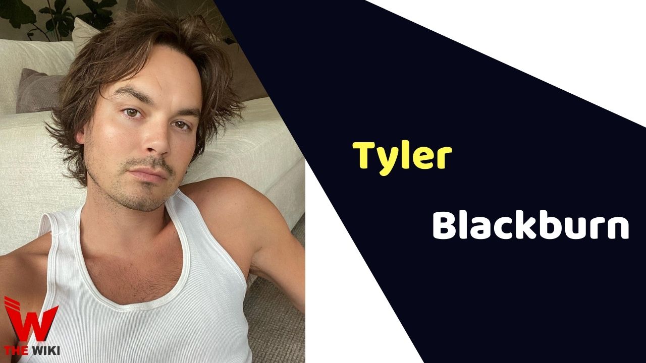 Tyler Blackburn (Actor) Height, Weight, Age, Affairs, Biography & More