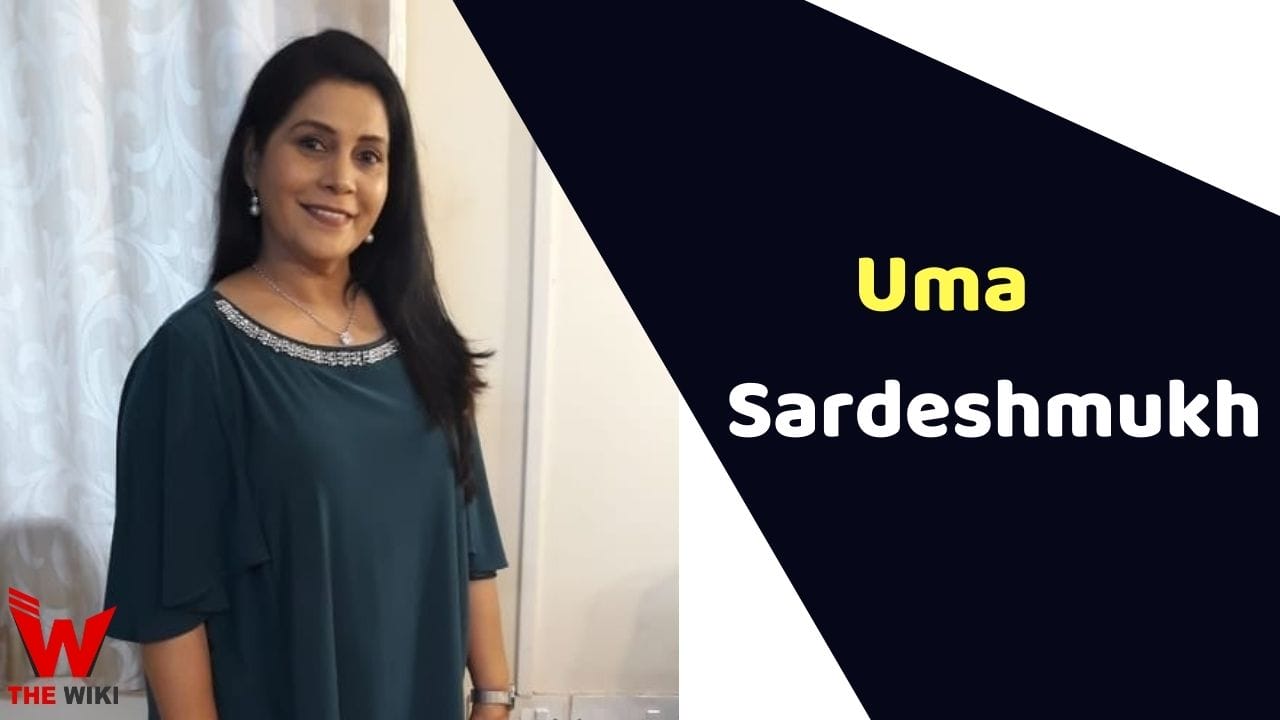Uma Sardeshmukh (Actress) Height, Weight, Age, Affairs, Biography & More