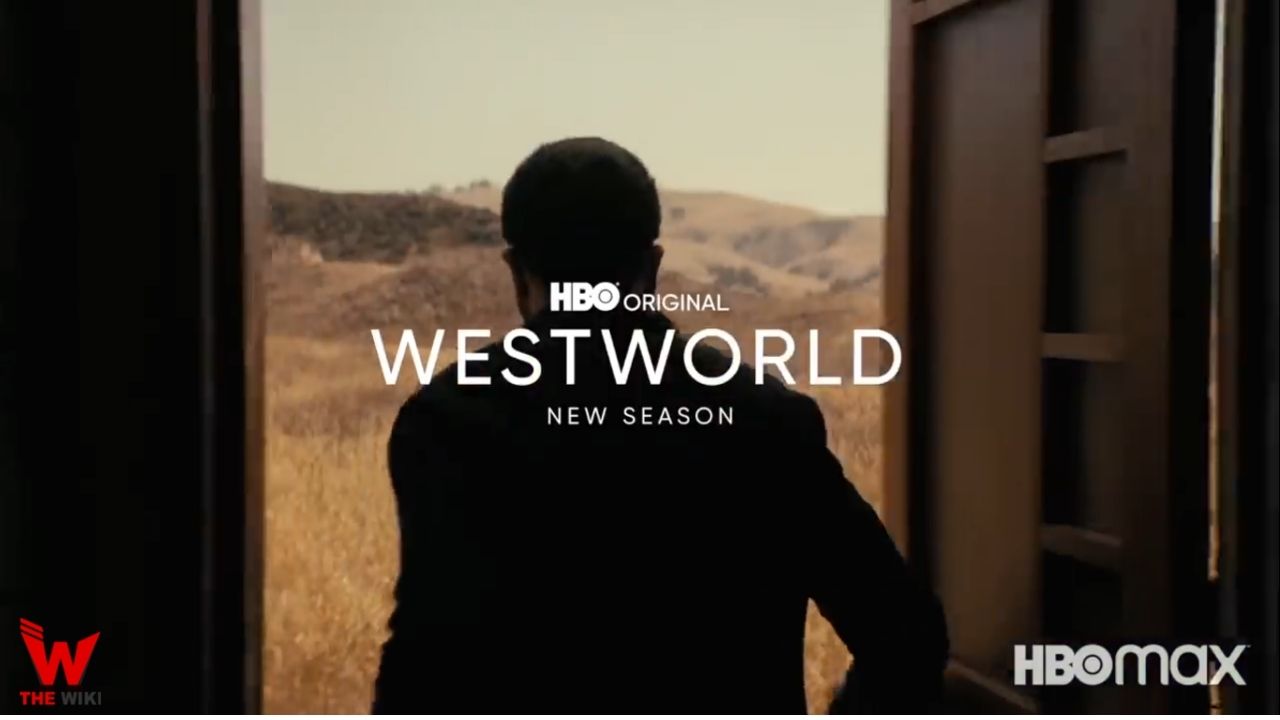 Westworld Season 4 Web Series (HBO Max) History, Cast, Real Name, Wiki, Release Date & More