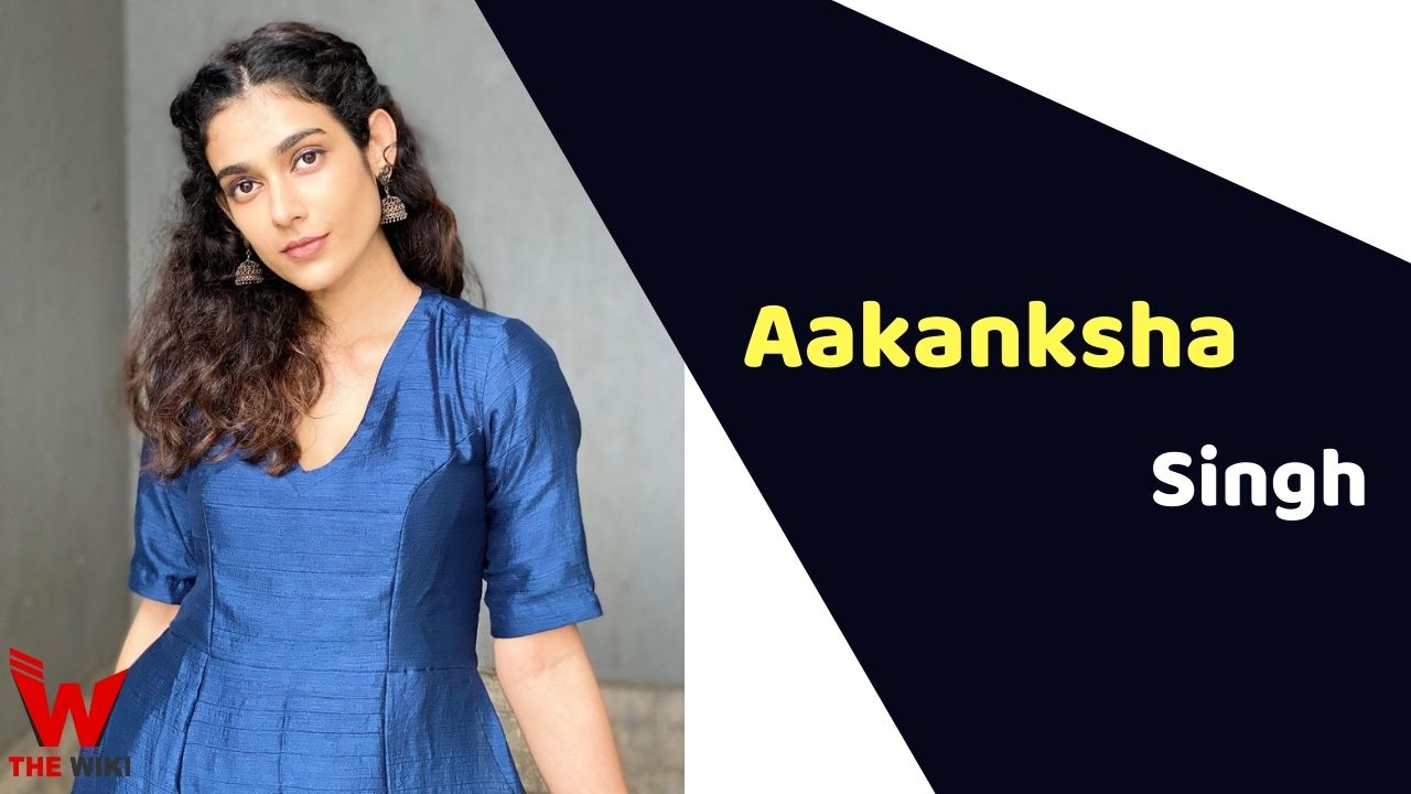 Aakanksha Singh (Actress) Height, Weight, Age, Affairs, Biography & More