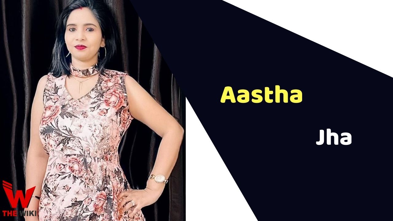 Aastha Jha (Entrepreneur) Height, Weight, Age, Wiki, Biography & More