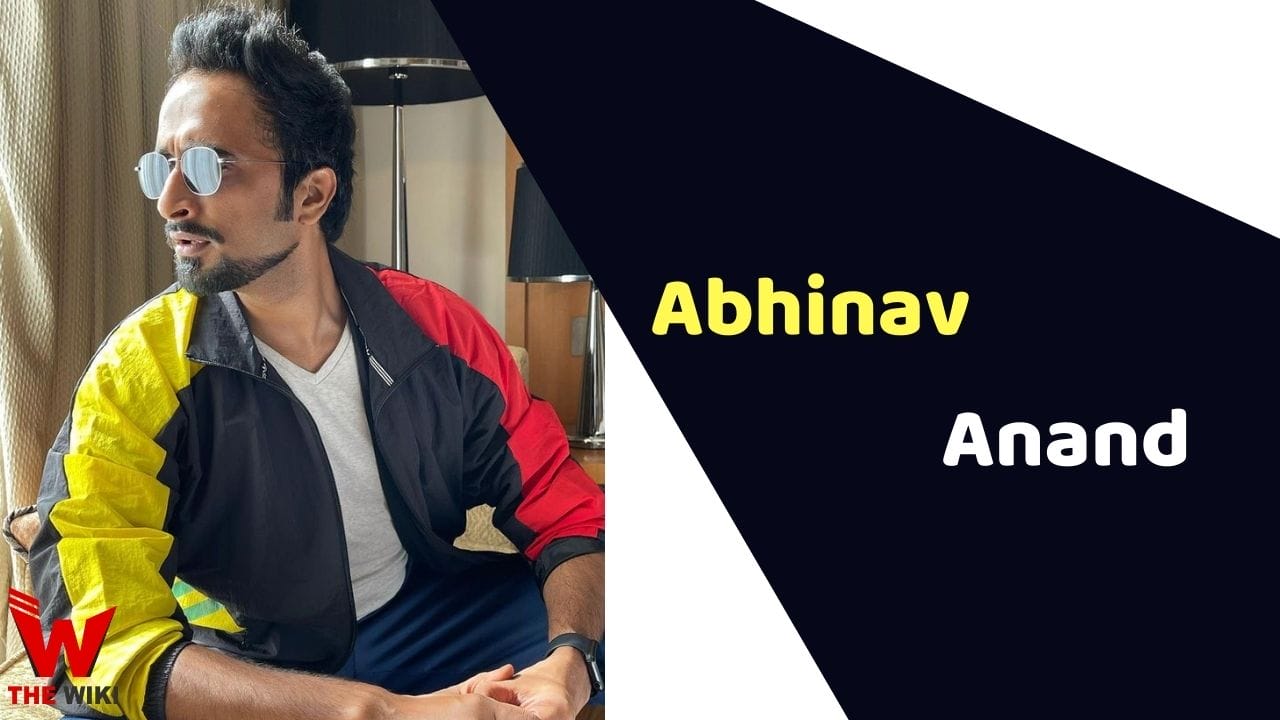 Abhinav Anand (Actor) Height, Weight, Age, Affairs, Biography & More