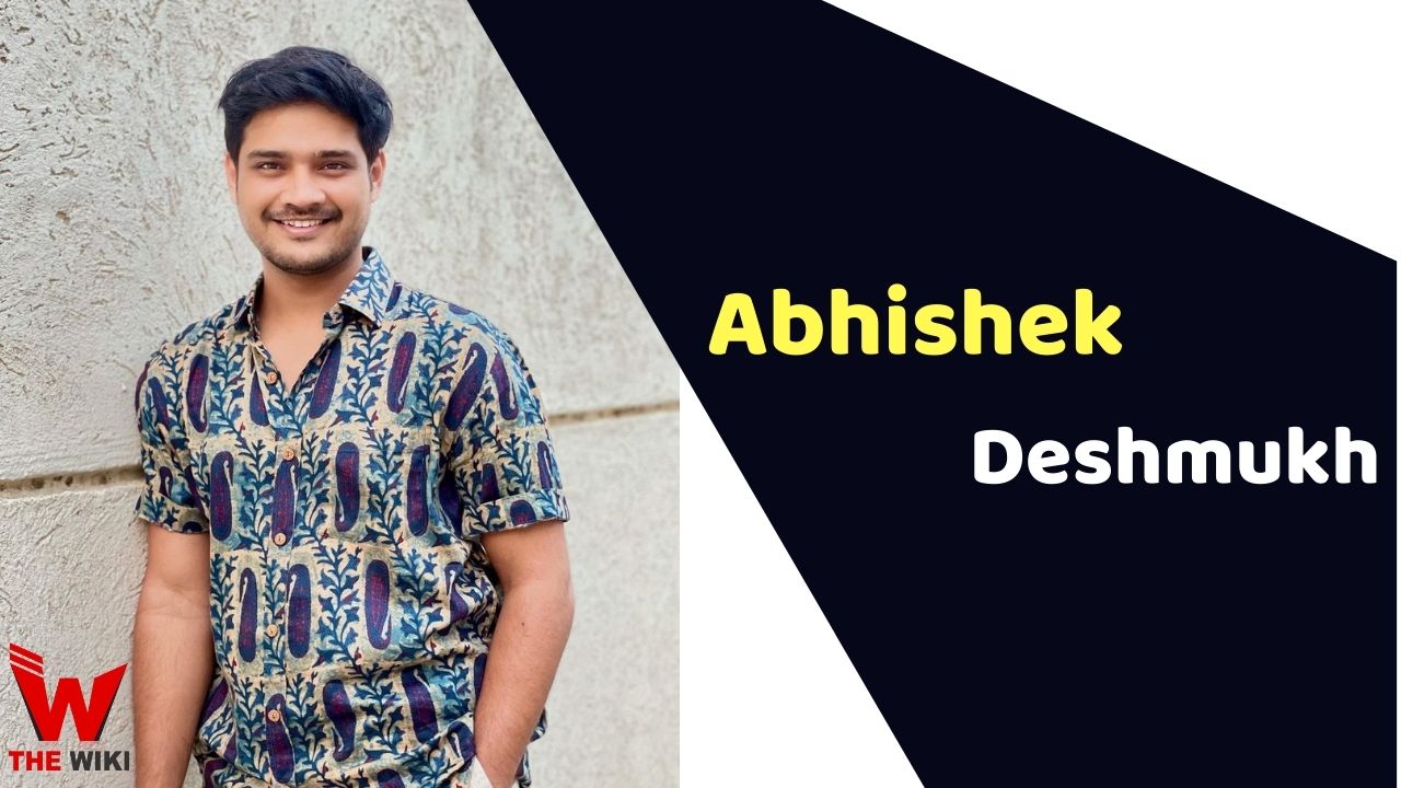 Abhishek Deshmukh (Actor) Height, Weight, Age, Affairs, Biography & More
