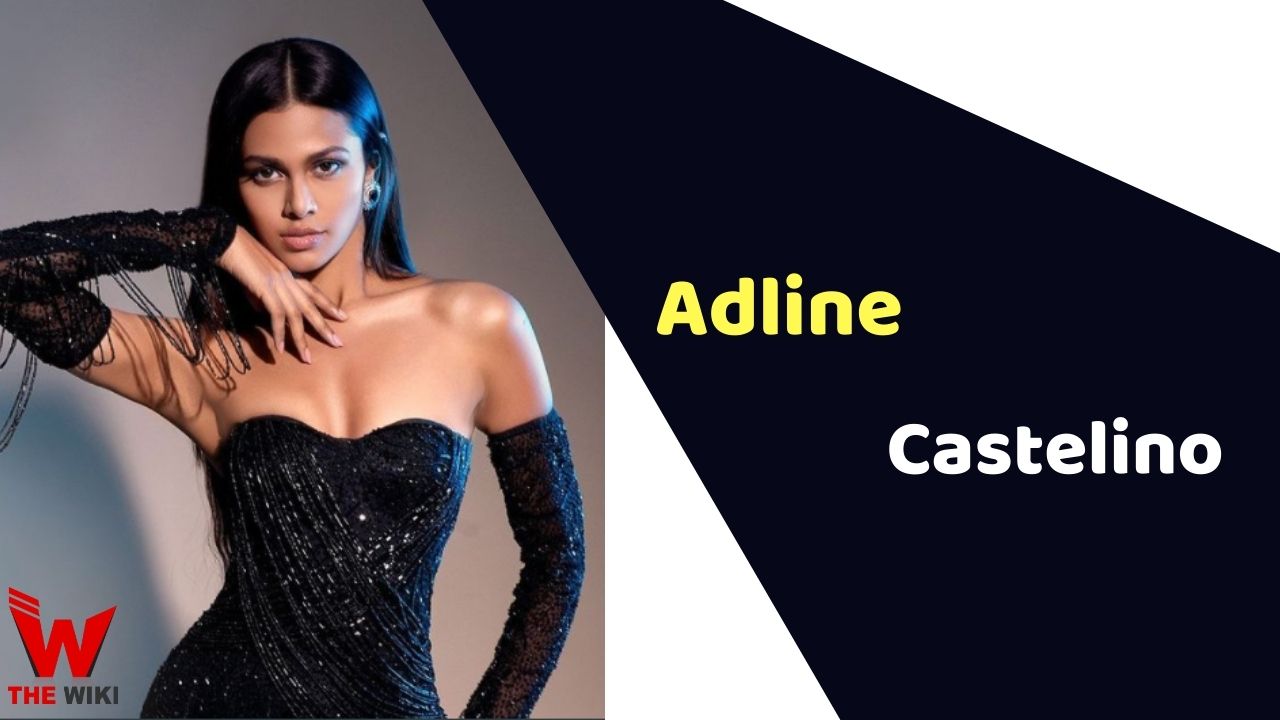 Adline Castelino (Miss Universe Contestant) Height, Weight, Age, Affairs, Biography & More