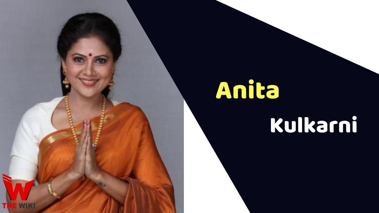 Anita Kulkarni (Actress) Height, Weight, Age, Affairs, Biography & More