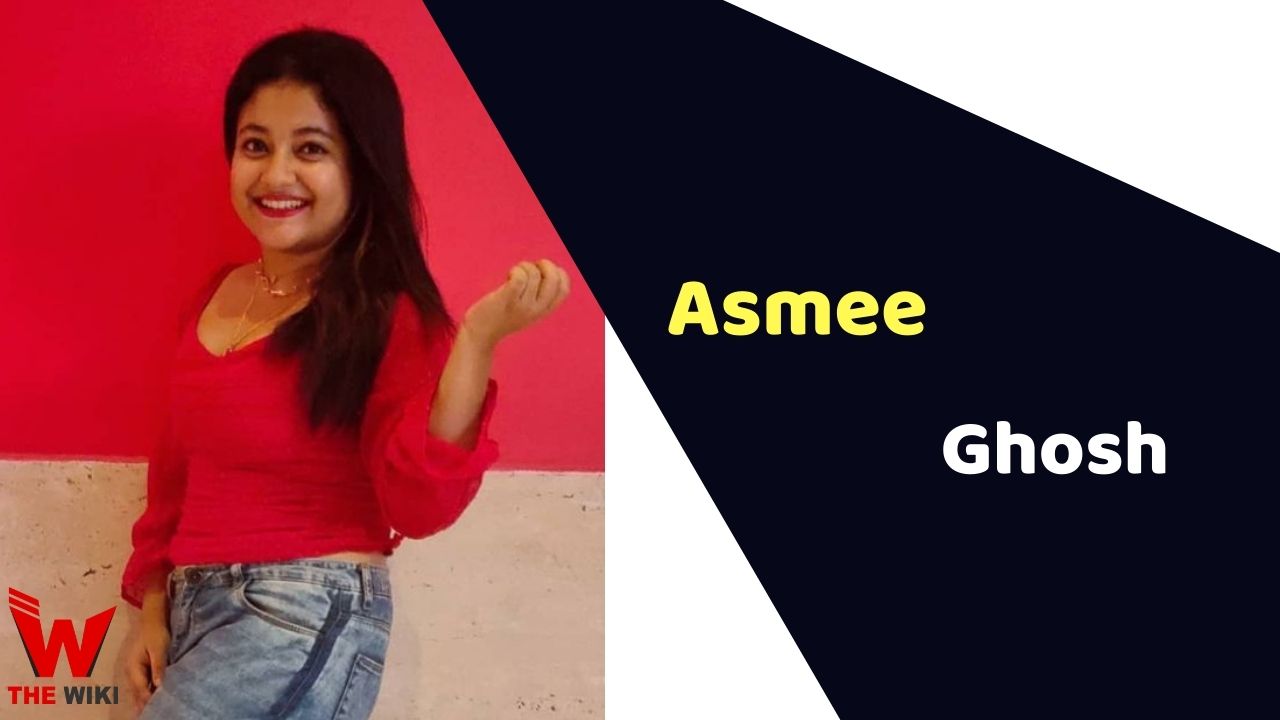 Asmee Ghosh (Actress) Height, Weight, Age, Affairs, Biography & More