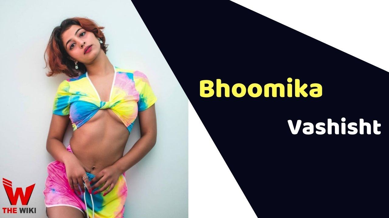 Bhoomika Vashisht (MTV Splitsvilla) Height, Weight, Age, Affairs, Biography & More