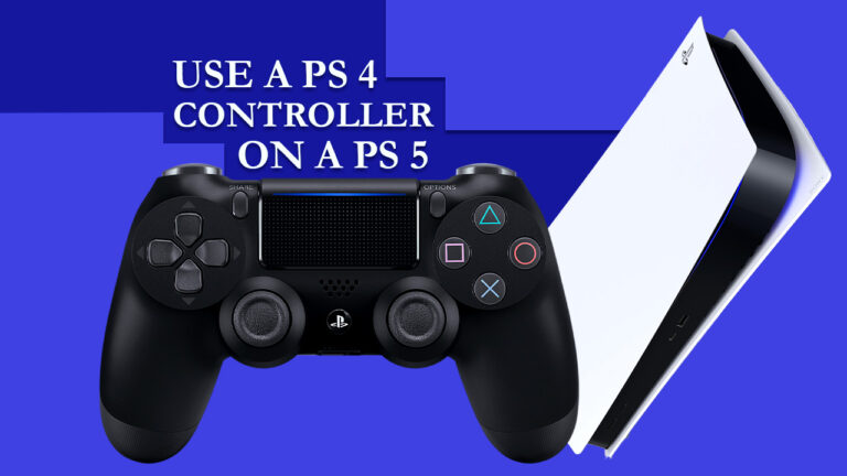 Can you use a PS4 controller on a PS5? [A Step-By-Step Guide]