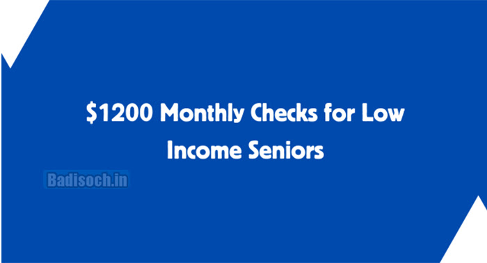 $1200 Per Month Checks for Low Income Seniors on SSA, SSDI, SSI: Surprising News