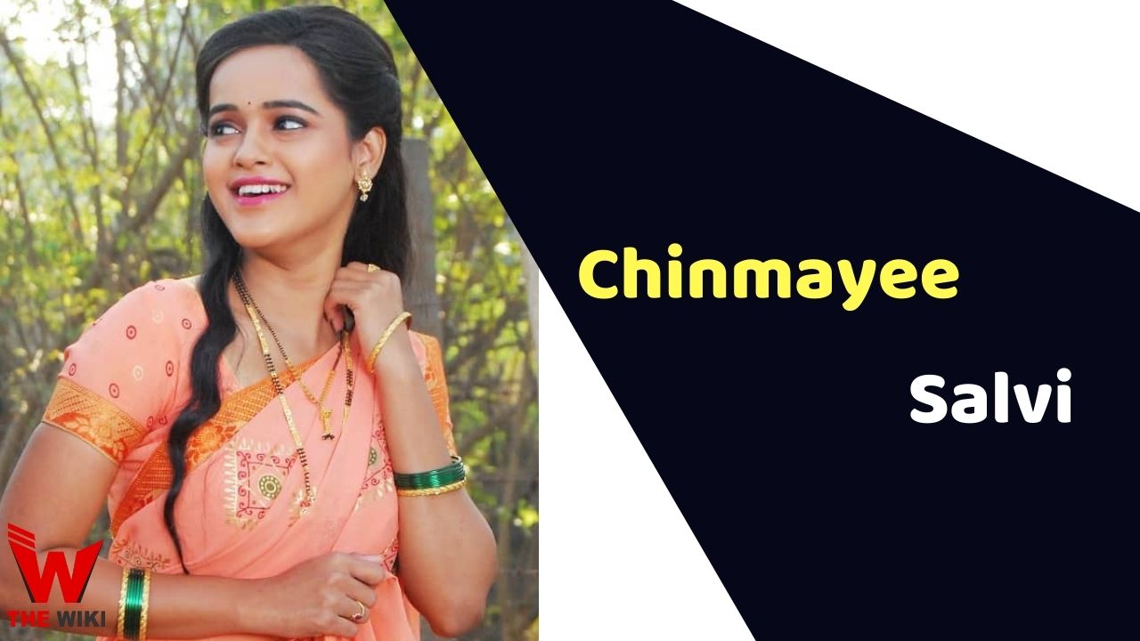 Chinmayee Salvi (Actress) Height, Weight, Age, Affairs, Biography & More