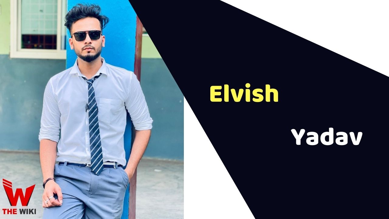 Elvish Yadav (YouTuber) Height, Weight, Age, Affairs, Biography & More