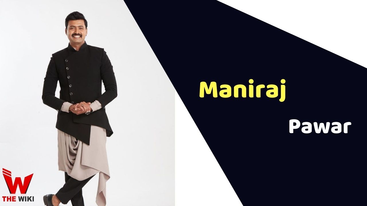 Maniraj Pawar (Actor) Height, Weight, Age, Affairs, Biography & More