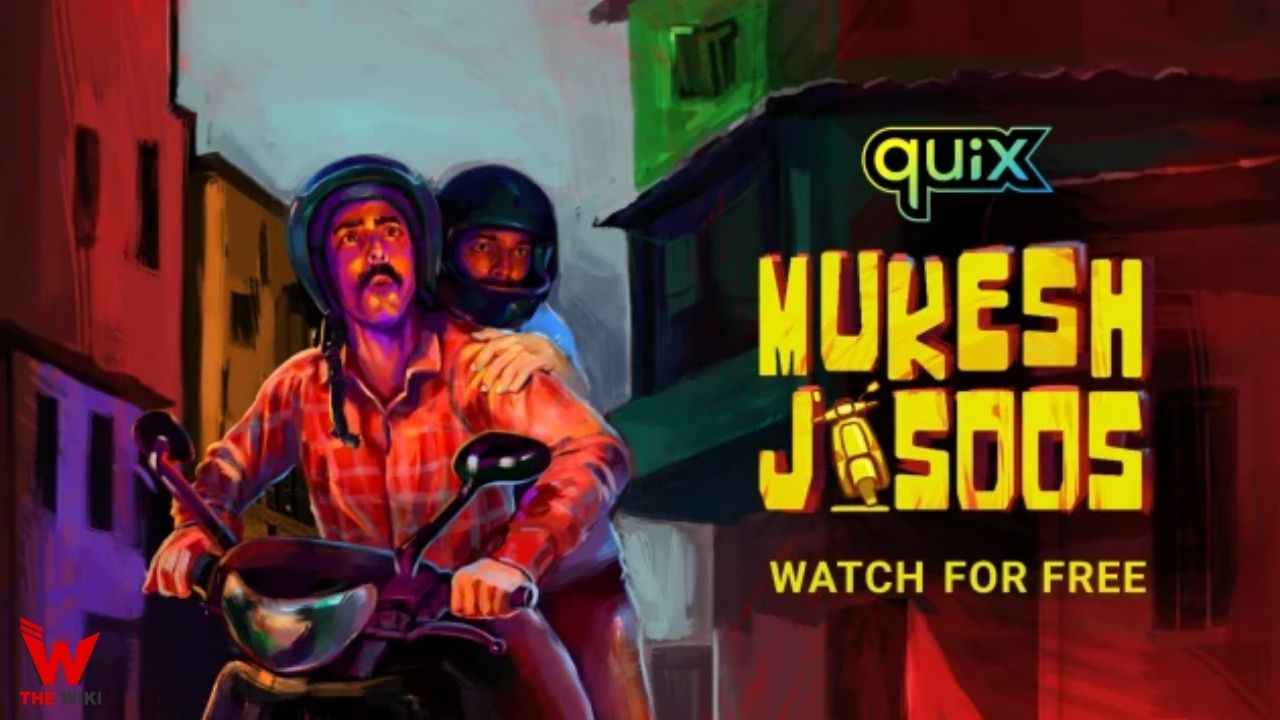 Mukesh Jasoos (Disney+ Hotstar Quix) Web Series Story, Cast, Real Name, Wiki & More