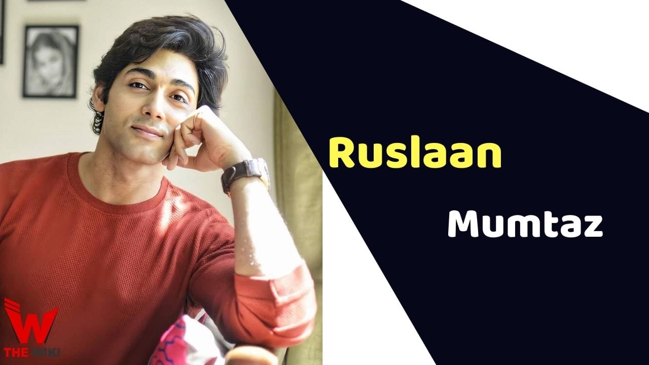 Ruslaan Mumtaz (Actor) Height, Weight, Age, Affairs, Biography & More