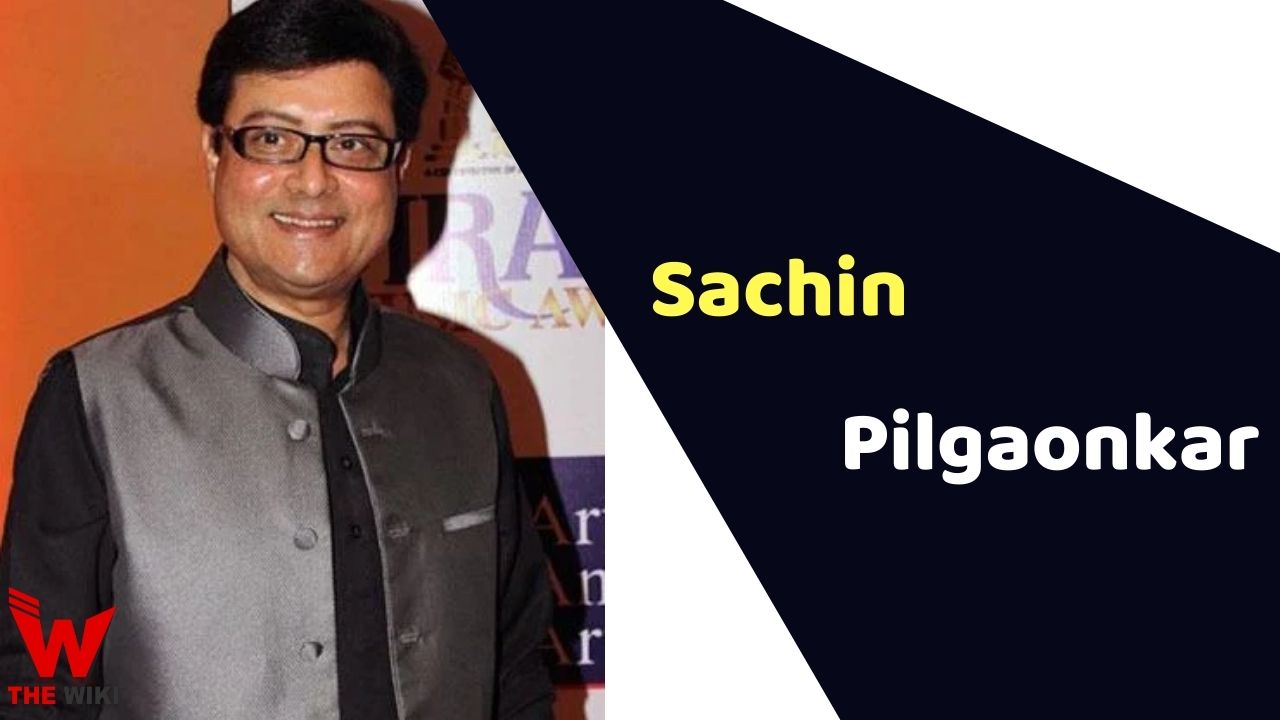Sachin Pilgaonkar (Actor) Height, Weight, Age, Affairs, Biography & More