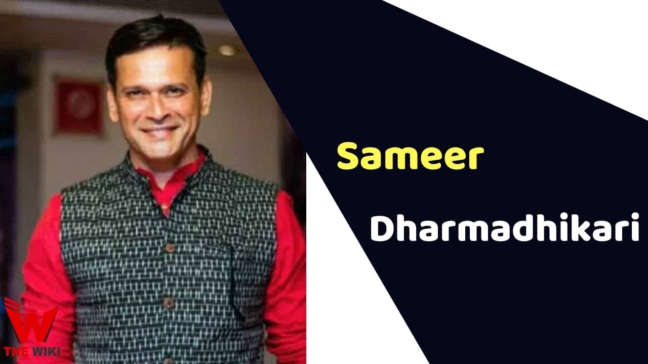 Sameer Dharmadhikari (Actor) Height, Weight, Age, Affairs, Biography & More