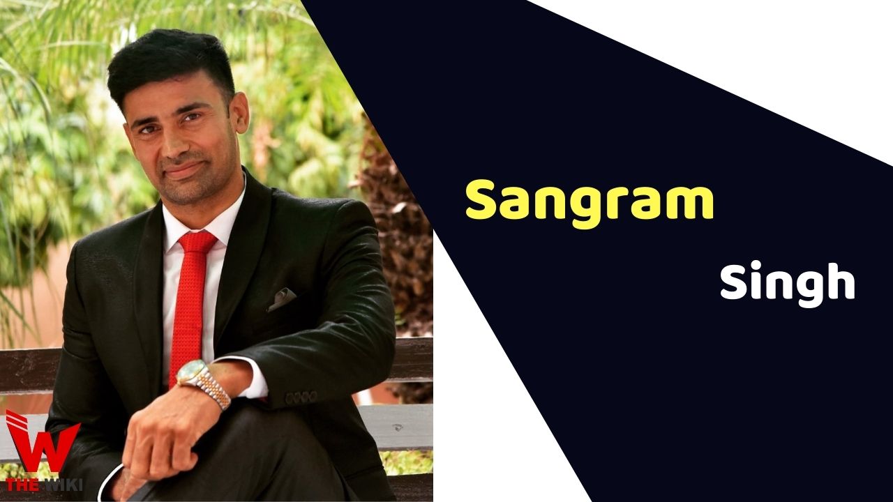 Sangram Singh (Actor) Height, Weight, Age, Affairs, Biography & More