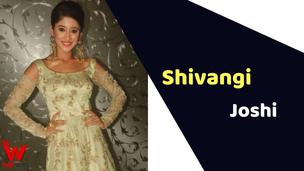 Shivangi Joshi (Actress) Height, Weight, Age, Affairs, Biography & More