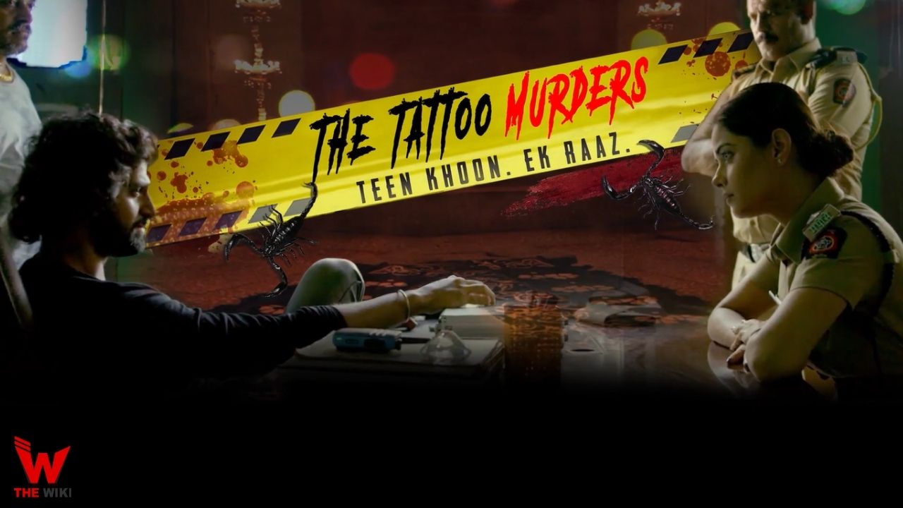 Story, cast, real name, wiki and more of The Tattoo Murders web series (Hotstar)