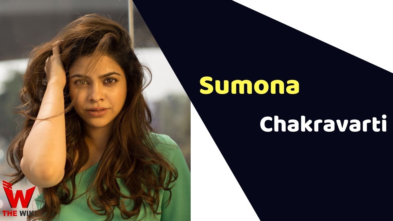 Sumona Chakravarti (Actress) Height, Weight, Age, Affairs, Biography & More