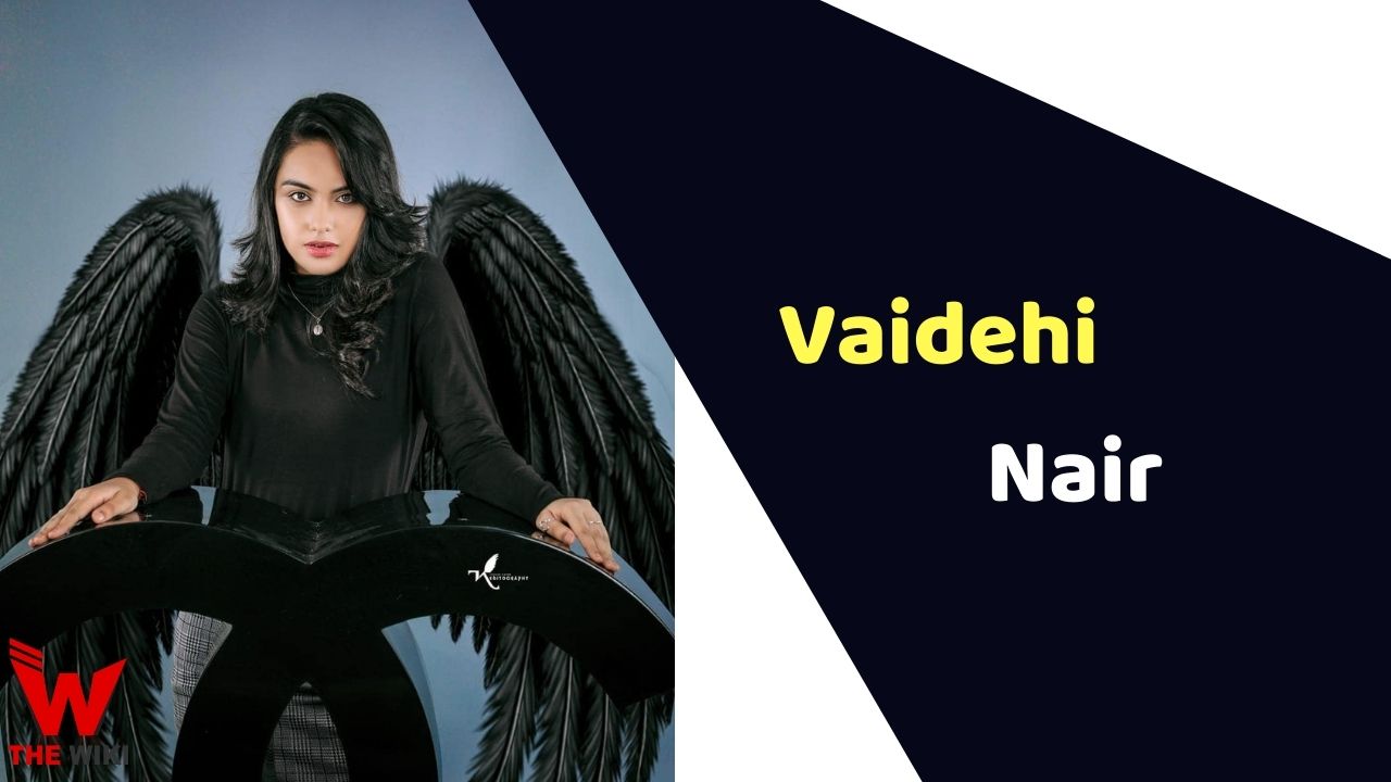 Vaidehi Nair (Actress) Age, Wiki, Height, Weight, TV Series, Parents & More