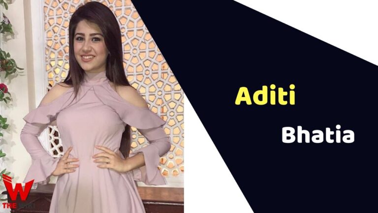 Aditi Bhatia (Actress) Height, Weight, Age, Affairs, Biography & More