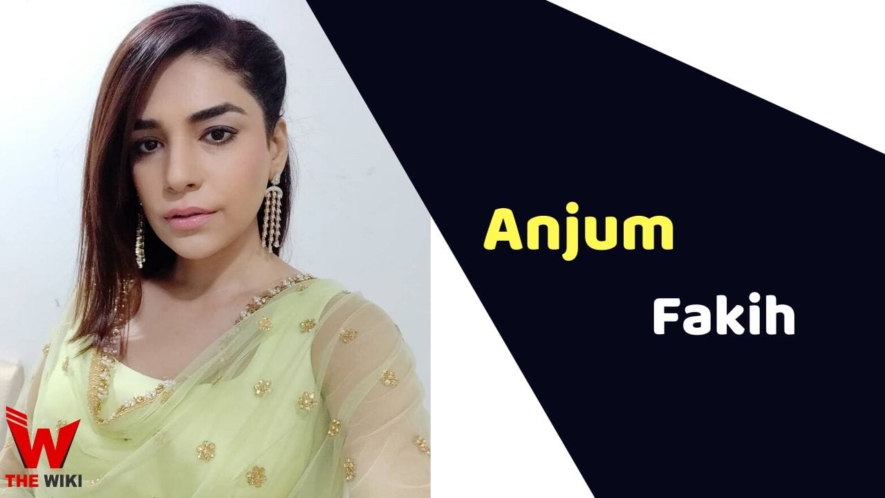Anjum Fakih (Actress) Height, Weight, Age, Affairs, Biography & More