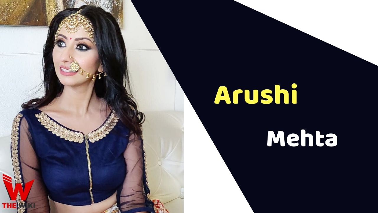 Arushi Mehta (Actress) Height, Weight, Age, Affairs, Biography & More