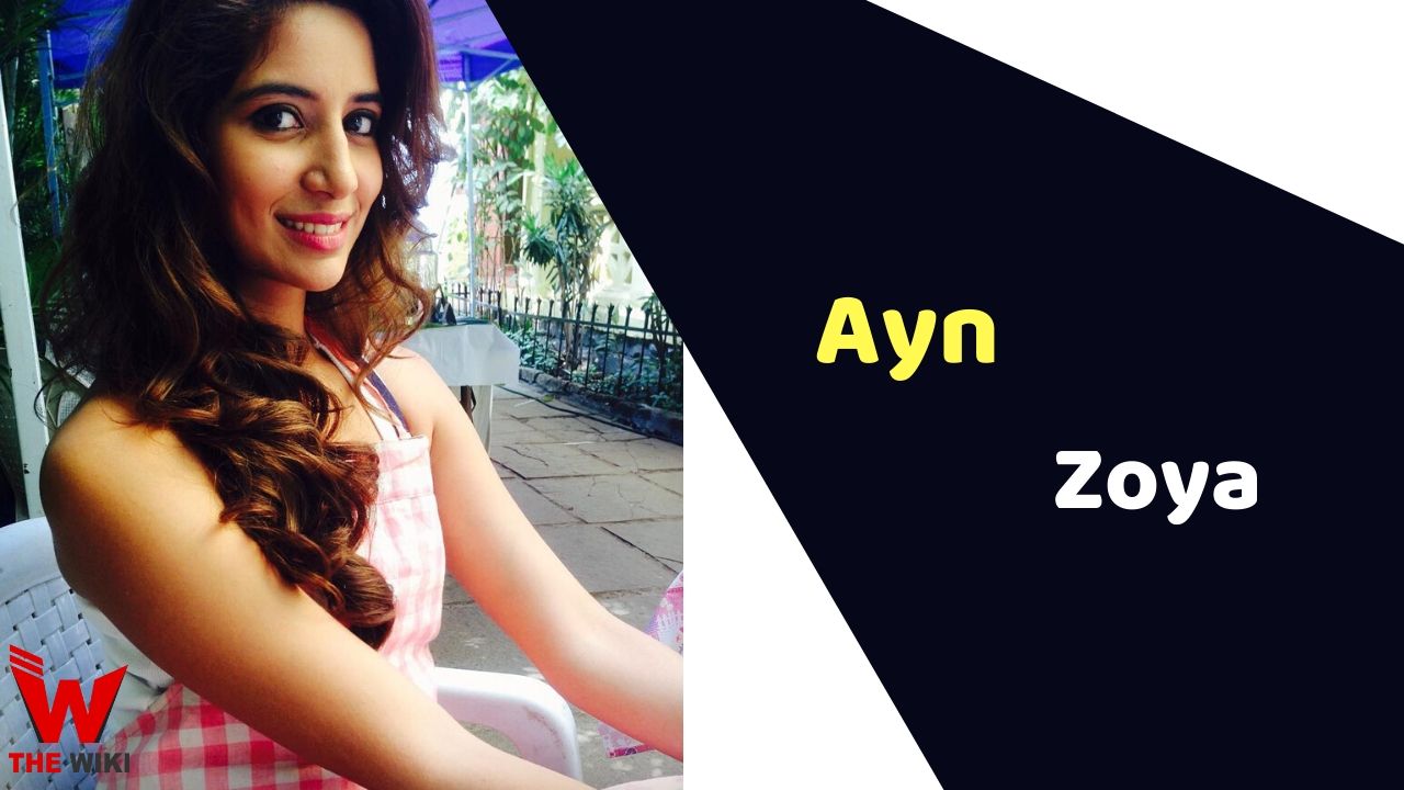 Ayn Zoya (Actress) Height, Weight, Age, Affairs, Biography & More