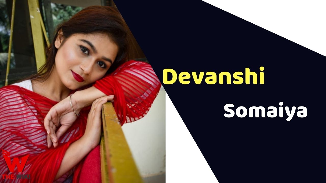 Devanshi Somaiya (Actress) Height, Weight, Age, Affairs, Biography & More