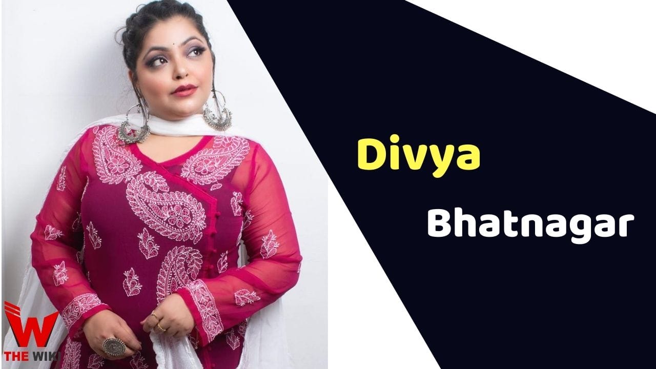 Divya Bhatnagar (Actress) Wiki, Age, Death Matters, Biography & More