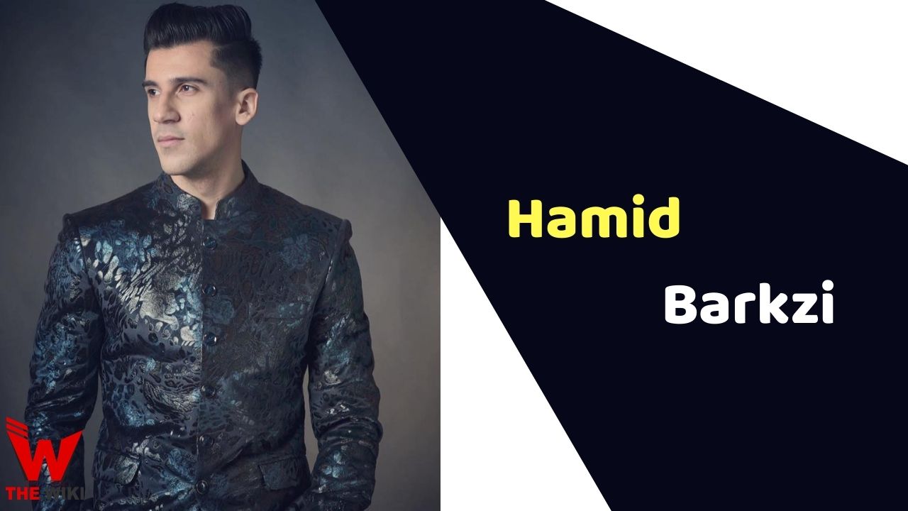 Hamid Barkzi (MTV Roadies) Height, Weight, Age, Affairs, Biography & More