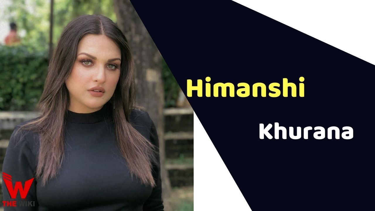 Himanshi Khurana (Actress) Height, Weight, Age, Affairs, Biography & More
