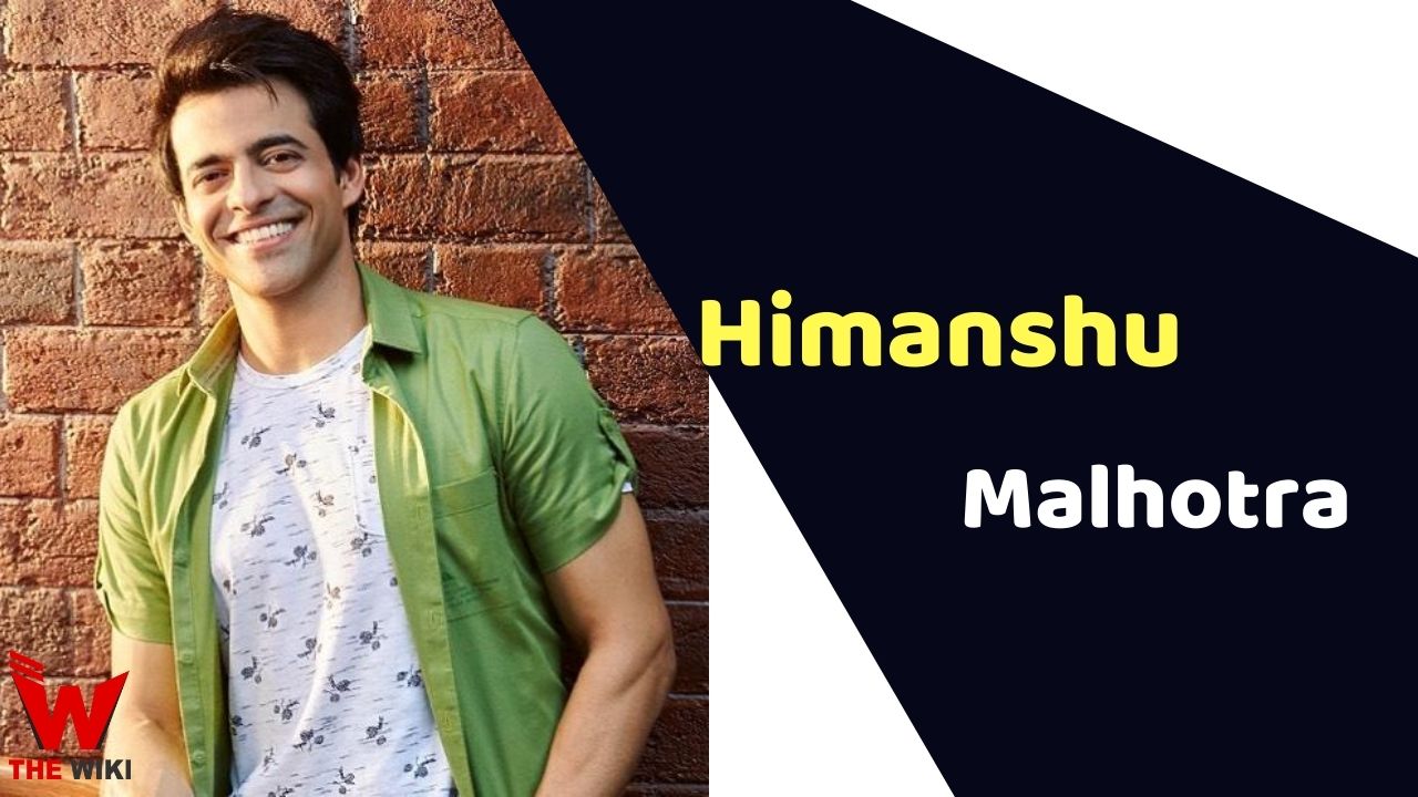 Himanshu A Malhotra (Actor) Height, Weight, Age, Affairs, Biography & More