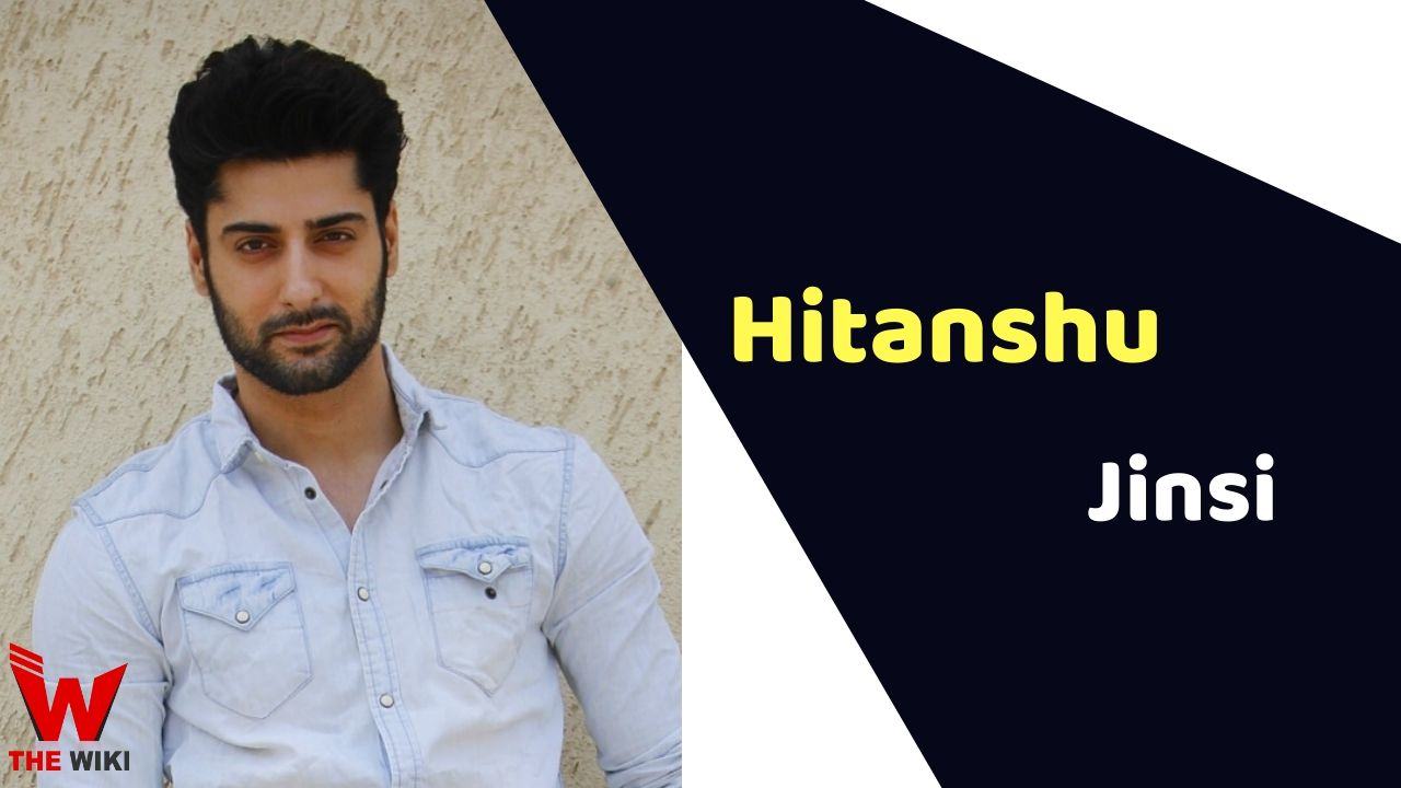 Hitanshu Jinsi (Actor) Height, Weight, Age, Affairs, Biography & More