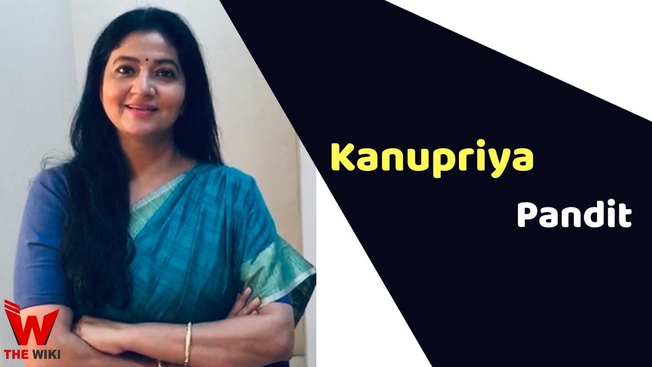 Kanupriya Pandit (Actress) Height, Weight, Age, Affairs, Biography & More