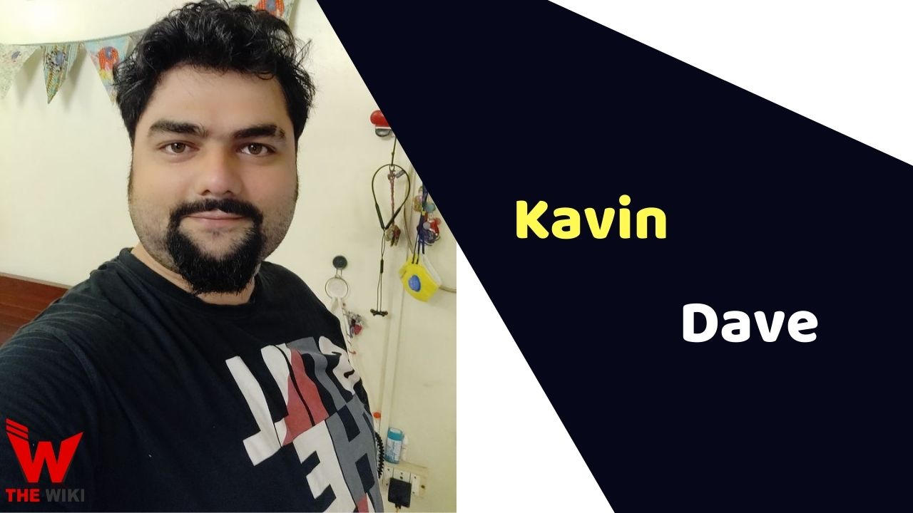 Kavin Dave (Actor) Height, Weight, Age, Affairs, Biography & More