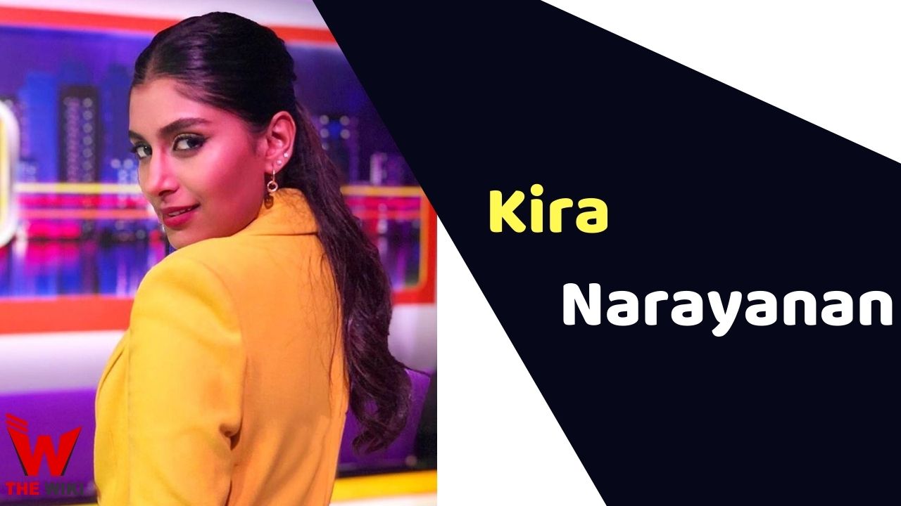 Kira Narayanan (Actress) Height, Weight, Age, Affairs, Biography & More