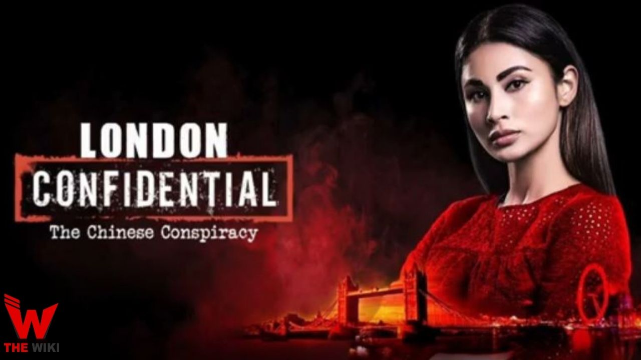 London Confidential (Zee5) Movie Story, Cast, Real Name, Wiki & More