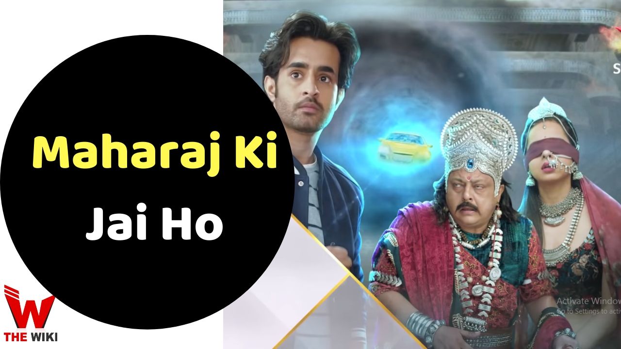 Maharaj Ki Jai Ho (Star Plus) Series Cast, Showtimes, Story, Real Name, Wiki and More