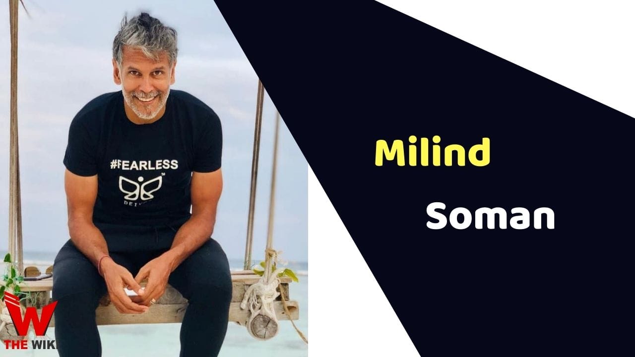 Milind Soman (Actor) Height, Weight, Age, Affairs, Biography & More