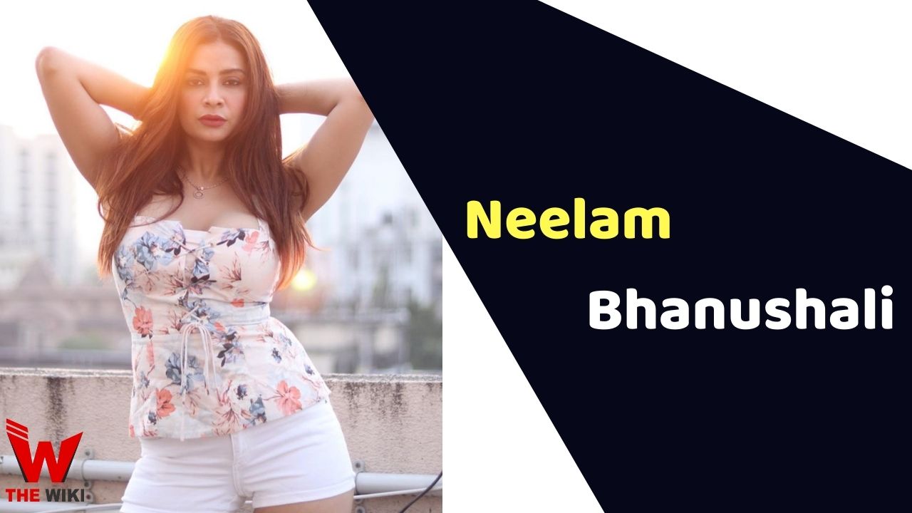 Neelam Bhanushali (Actress) Height, Weight, Age, Affairs, Biography & More