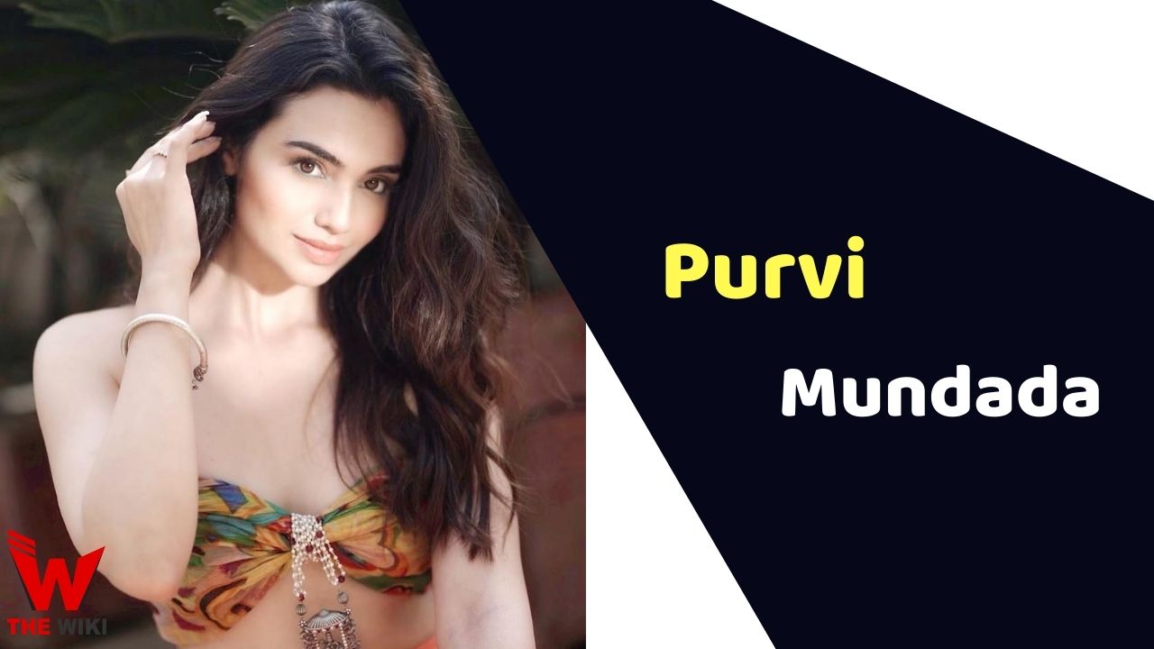 Purvi Mundada (Actress) Height, Weight, Age, Affairs, Biography & More
