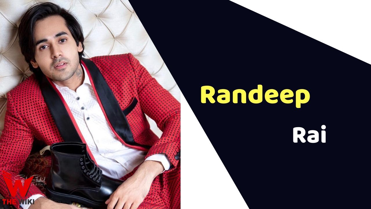Randeep Rai (Actor) Height, Weight, Age, Affairs, Biography & More