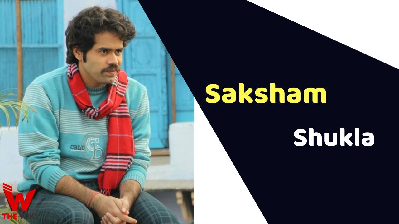 Saksham Shukla (Actor) Height, Weight, Age, Affairs, Biography & More