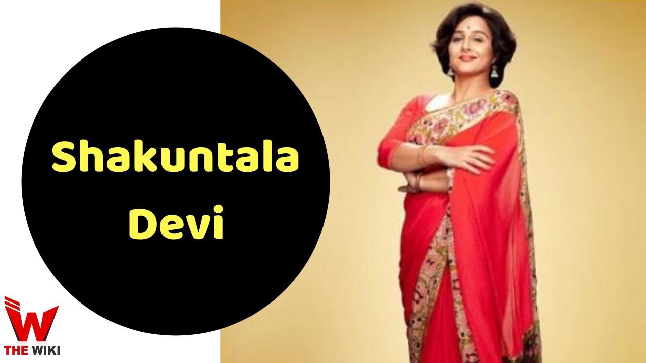 Shakuntala Devi (Amazon Prime) Movie Story, Cast, Real Name, Wiki & More