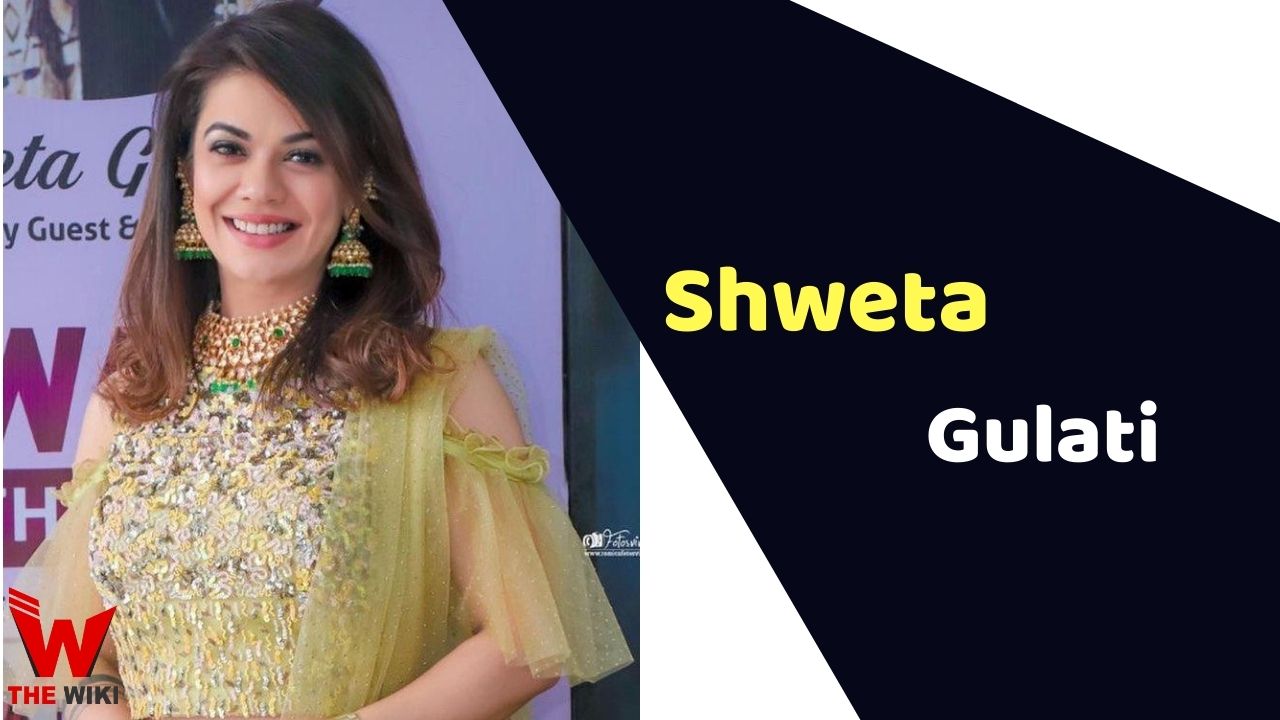 Shweta Gulati (Actress) Height, Weight, Age, Affairs, Biography & More