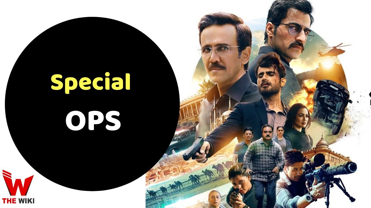 Special Ops Web Series Story, Cast, Real Name, Wiki and More (Hotstar)